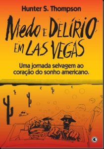 medo e delírio em las vegas, de hunter thompson