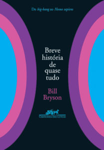 breve história de quase tudo, de bill bryson