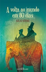 a volta ao mundo em 80 dias, de julio verne